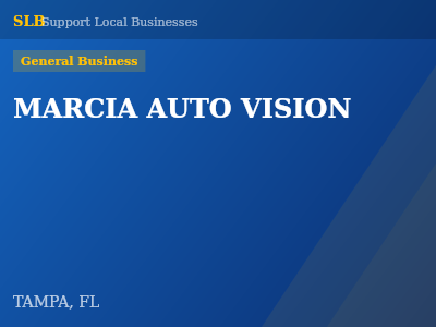 MARCIA AUTO VISION — General Business in TAMPA, FL