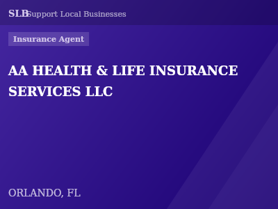 AA HEALTH & LIFE INSURANCE SERVICES LLC — Insurance Agent in ORLANDO, FL