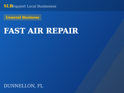 FAST AIR REPAIR — General Business in DUNNELLON, FL