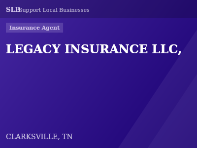 LEGACY INSURANCE LLC, — Insurance Agent in CLARKSVILLE, TN