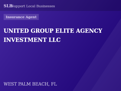 UNITED GROUP ELITE AGENCY INVESTMENT LLC — Insurance Agent in WEST PALM BEACH, FL