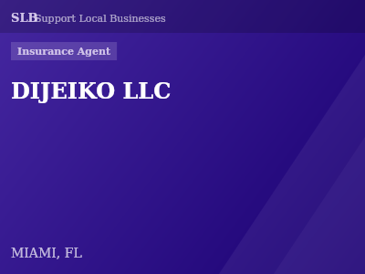 DIJEIKO LLC — Insurance Agent in MIAMI, FL