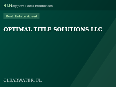 OPTIMAL TITLE SOLUTIONS LLC — Real Estate Agent in CLEARWATER, FL