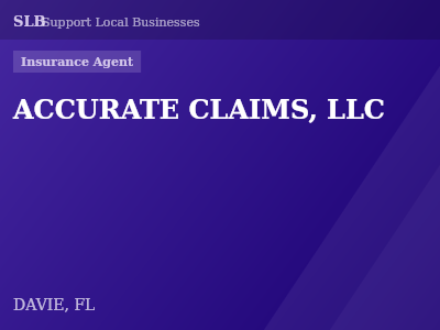 ACCURATE CLAIMS, LLC — Insurance Agent in DAVIE, FL
