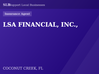 LSA FINANCIAL, INC., — Insurance Agent in COCONUT CREEK, FL