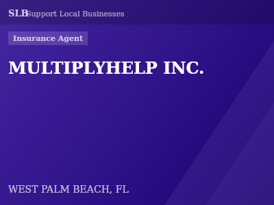 MULTIPLYHELP INC. — Insurance Agent in WEST PALM BEACH, FL