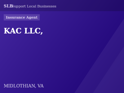KAC LLC, — Insurance Agent in MIDLOTHIAN, VA