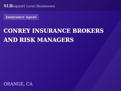 CONREY INSURANCE BROKERS AND RISK MANAGERS — Insurance Agent in ORANGE, CA