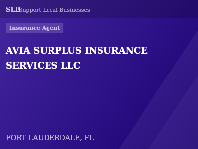 AVIA SURPLUS INSURANCE SERVICES LLC — Insurance Agent in FORT LAUDERDALE, FL