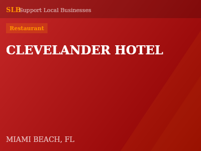 CLEVELANDER HOTEL — Restaurant in MIAMI BEACH, FL