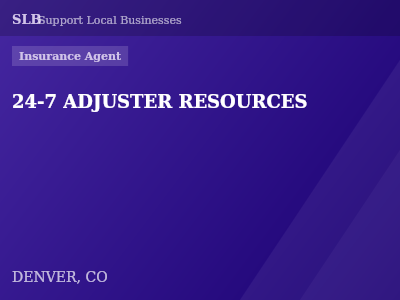 24-7 ADJUSTER RESOURCES — Insurance Agent in DENVER, CO