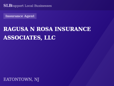 RAGUSA N ROSA INSURANCE ASSOCIATES, LLC — Insurance Agent in EATONTOWN, NJ