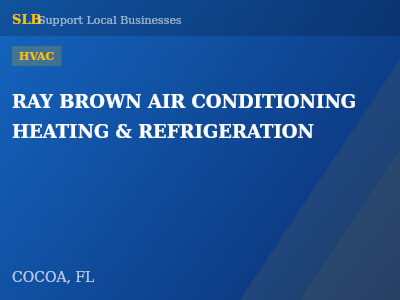RAY BROWN AIR CONDITIONING HEATING & REFRIGERATION — HVAC in COCOA, FL