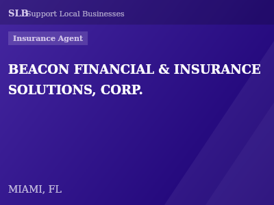 BEACON FINANCIAL & INSURANCE SOLUTIONS, CORP. — Insurance Agent in MIAMI, FL
