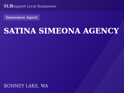 SATINA SIMEONA AGENCY — Insurance Agent in BONNEY LAKE, WA