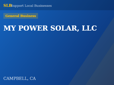 MY POWER SOLAR, LLC — General Business in CAMPBELL, CA
