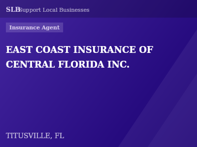 EAST COAST INSURANCE OF CENTRAL FLORIDA INC. — Insurance Agent in TITUSVILLE, FL