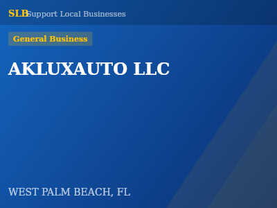 AKLUXAUTO LLC — General Business in WEST PALM BEACH, FL