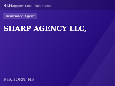 SHARP AGENCY LLC, — Insurance Agent in ELKHORN, NE
