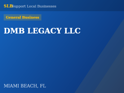 DMB LEGACY LLC — General Business in MIAMI BEACH, FL