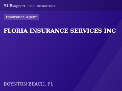 FLORIA INSURANCE SERVICES INC — Insurance Agent in BOYNTON BEACH, FL