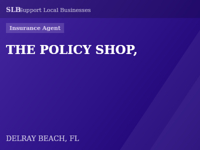 THE POLICY SHOP, — Insurance Agent in DELRAY BEACH, FL