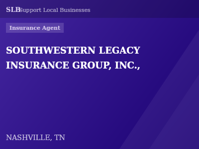 SOUTHWESTERN LEGACY INSURANCE GROUP, INC., — Insurance Agent in NASHVILLE, TN