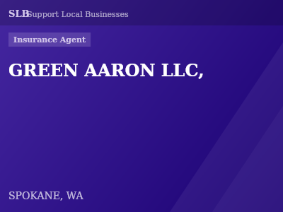 GREEN AARON LLC, — Insurance Agent in SPOKANE, WA
