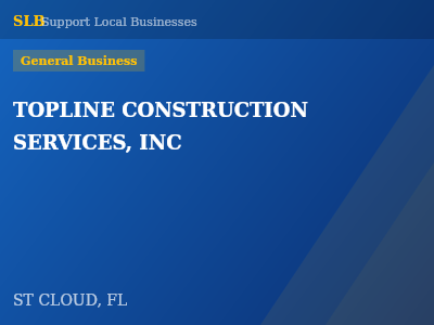 TOPLINE CONSTRUCTION SERVICES, INC — General Business in ST CLOUD, FL