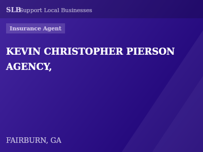 KEVIN CHRISTOPHER PIERSON AGENCY, — Insurance Agent in FAIRBURN, GA