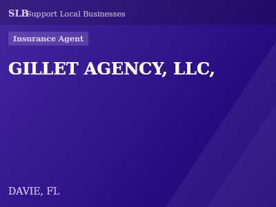 GILLET AGENCY, LLC, — Insurance Agent in DAVIE, FL