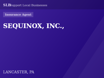 SEQUINOX, INC., — Insurance Agent in LANCASTER, PA