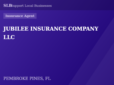 JUBILEE INSURANCE COMPANY LLC — Insurance Agent in PEMBROKE PINES, FL