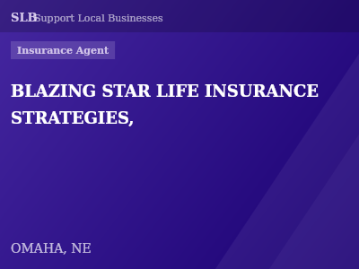 BLAZING STAR LIFE INSURANCE STRATEGIES, — Insurance Agent in OMAHA, NE