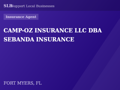 CAMP-OZ INSURANCE LLC DBA SEBANDA INSURANCE — Insurance Agent in FORT MYERS, FL