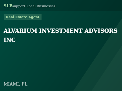ALVARIUM INVESTMENT ADVISORS INC — Real Estate Agent in MIAMI, FL