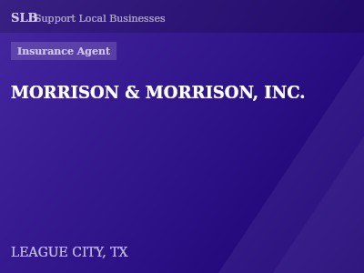 MORRISON & MORRISON, INC. — Insurance Agent in LEAGUE CITY, TX