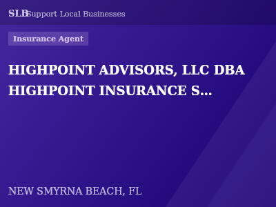 HIGHPOINT ADVISORS, LLC DBA HIGHPOINT INSURANCE SOLUTIONS — Insurance Agent in NEW SMYRNA BEACH, FL
