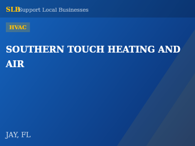 SOUTHERN TOUCH HEATING AND AIR — HVAC in JAY, FL