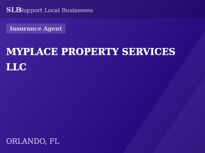 MYPLACE PROPERTY SERVICES LLC — Insurance Agent in ORLANDO, FL