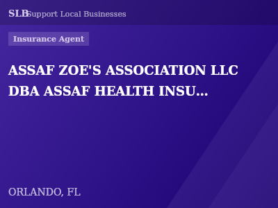 ASSAF ZOE'S ASSOCIATION LLC DBA ASSAF HEALTH INSURANCE LLC — Insurance Agent in ORLANDO, FL