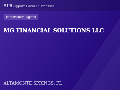 MG FINANCIAL SOLUTIONS LLC — Insurance Agent in ALTAMONTE SPRINGS, FL