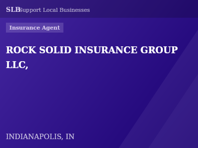 ROCK SOLID INSURANCE GROUP LLC, — Insurance Agent in INDIANAPOLIS, IN