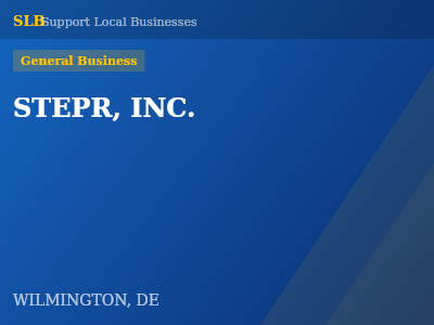 STEPR, INC. — General Business in WILMINGTON, DE