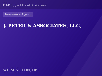 J. PETER & ASSOCIATES, LLC, — Insurance Agent in WILMINGTON, DE