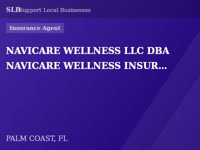 NAVICARE WELLNESS LLC DBA NAVICARE WELLNESS INSURANCE AGENCY — Insurance Agent in PALM COAST, FL
