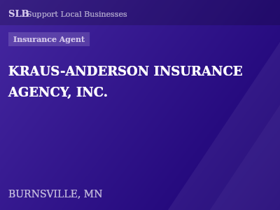 KRAUS-ANDERSON INSURANCE AGENCY, INC. — Insurance Agent in BURNSVILLE, MN