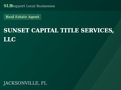 SUNSET CAPITAL TITLE SERVICES, LLC — Real Estate Agent in JACKSONVILLE, FL
