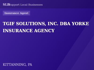 TGIF SOLUTIONS, INC. DBA YORKE INSURANCE AGENCY — Insurance Agent in KITTANNING, PA