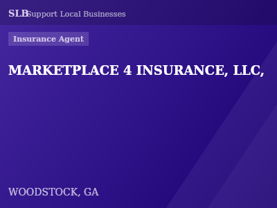 MARKETPLACE 4 INSURANCE, LLC, — Insurance Agent in WOODSTOCK, GA